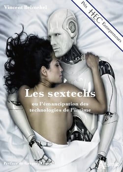 Les sex techs ou l'émancipation des technologies de l'intime