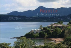 Mayotte - l'île des senteurs