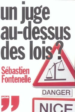 Un juge au dessus des lois ?