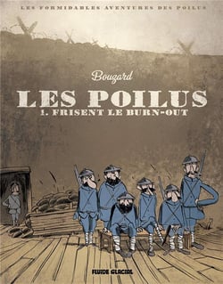 Les poilus frisent le burn-out