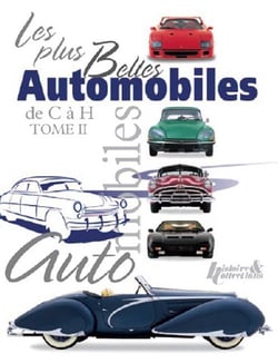 Les plus belles automobiles t.2 - de C à H
