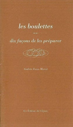 Dix façons de le préparer : les boulettes