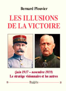 Les illusions de la victoire (juin 1917 - novembre 1919)