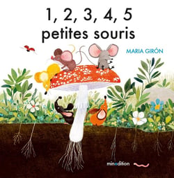 1, 2, 3, 4, 5 petites souris