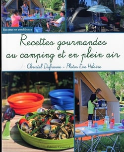 Recettes gourmandes au camping et en plein air