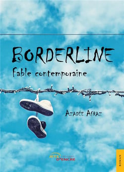 Borderline - fable contemporaine