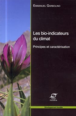 Les bio-indicateurs du climat - principes et caractérisation