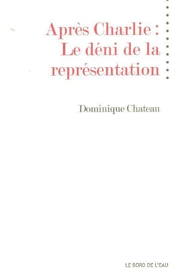 Après Charlie - le déni de la représentation