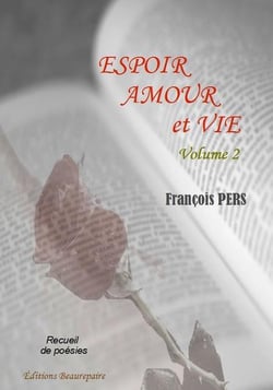 Espoir, amour et vie Tome 2