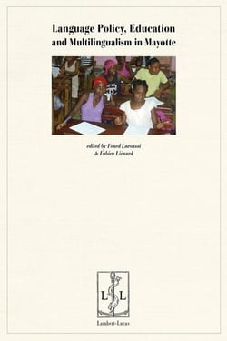 Language policy, education and multilingualism in mayotte