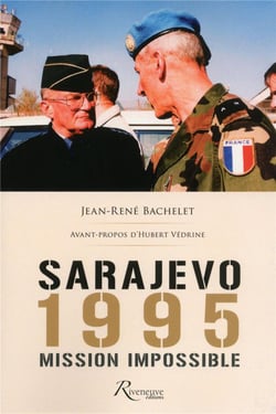 Sarajevo, 1995 - mission impossible