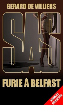 SAS Tome 36 : furie à Belfast