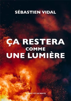 Ça restera comme une lumiere