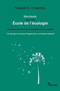 Manifeste pour une école de l'écologie - esquisse à destination des enseignants et de leurs élèves