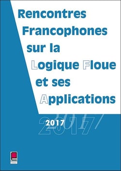 LFA 2017 - rencontres francophones sur la logique floue et ses applications
