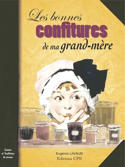 Les bonnes confitures de ma grand-mère