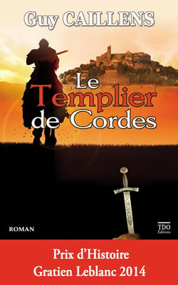 Le Templier de Cordes