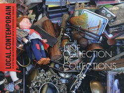 Local contemporain - une collection de collections