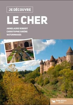 Je découvre : le Cher