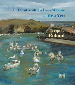Un peintre officiel de la Marine à l'Île d'Yeu