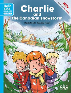 Charlie and the Canadian snowstorm (level 2)