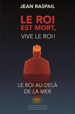 Le roi est mort, vive le roi ! - le roi au delà de la mer