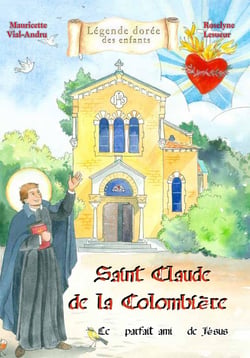 Saint Claude de la Colombière : Saint Claude de la Colombière