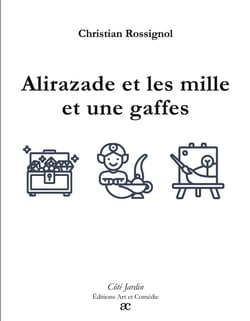 Alirazade et les mille et une gaffes