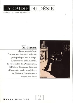 La cause du désir n.121 : Silences