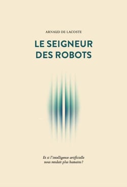 Le seigneur des robots