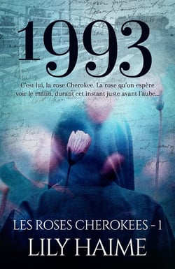 Les roses de cherokee Tome 1 - 1993