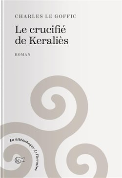 Le crucifié de Keraliès