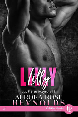 Les freres Mayson Tome 3 - Lilly