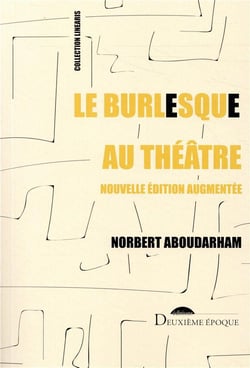 Le burlesque au théâtre