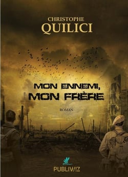 Mon ennemi, mon frère
