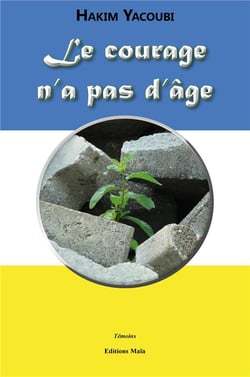 Le courage n'a pas d'âge