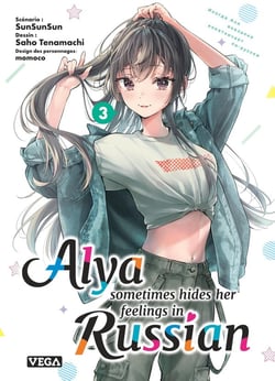 Alya sometimes hides her feelings in russian Tome 3