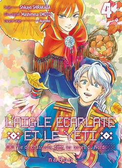 L'aigle écarlate et le yéti : vie de chasseurs dans les terres du nord Tome 4