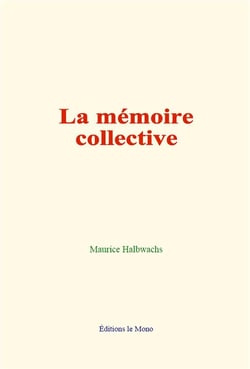 La memoire collective