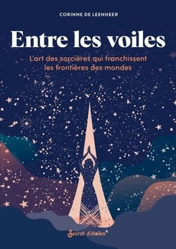Entre les voiles : L'art des sorcières qui franchissent les frontières des mondes