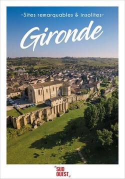 Sites remarquables et insolites de Gironde