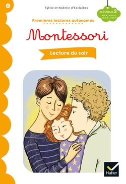 Premières lectures autonomes Montessori Tome 11 : lecture du soir