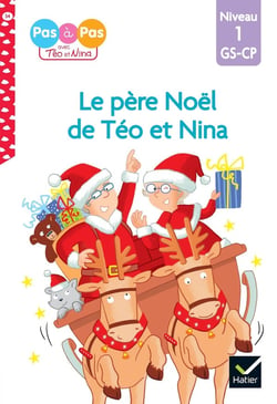 Le Père Noël de Téo et Nina