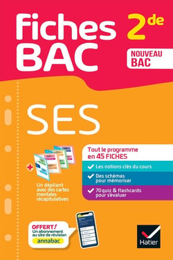 Fiches bac : SES - 2de - Tout le programme en 45 fiches