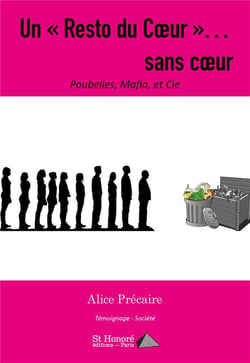 Un  resto du coeur  sans coeur poubelles, mafia, et cie