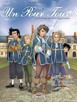Un pour tous ! la jeunesse des mousquetaires Tome 4 : l'héritage du Duc de Nevers