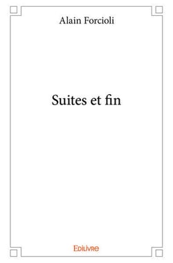 Suites et fin