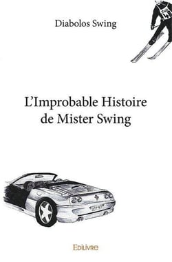 L'improbable histoire de mister swing