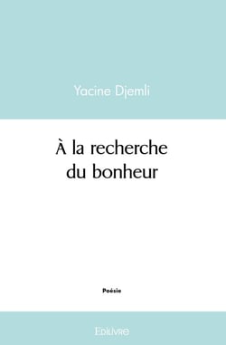 A la recherche du bonheur