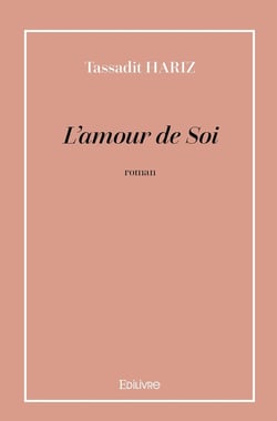 L'amour de Soi : roman